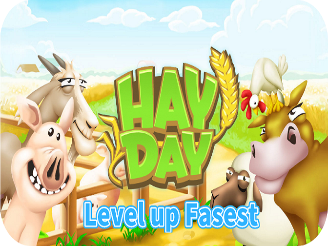 How Do you Level up Fast in Hay Day.png